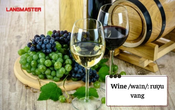 Các loại đồ uống có cồn phổ biến trong tiếng Anh