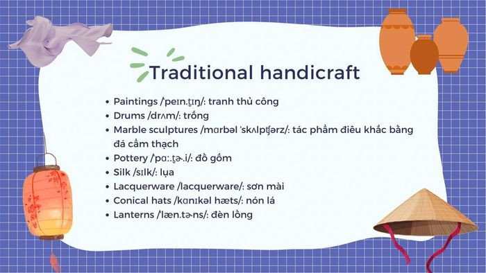 Các nghề thủ công truyền thống trong Tiếng Anh 9 Unit 1