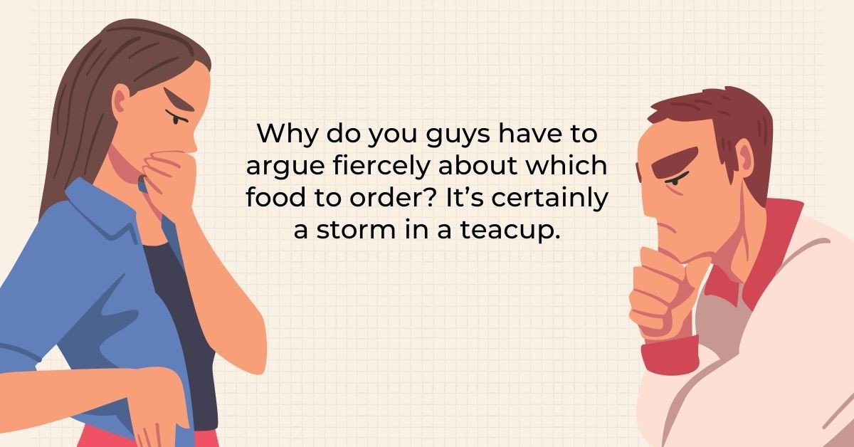 Cơn bão trong tách trà: chuyện bé xé ra to với idioms về trà