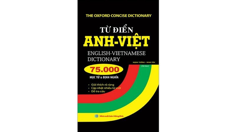 Cuốn Từ điển Anh - Việt của Nhà xuất bản Hồng Đức