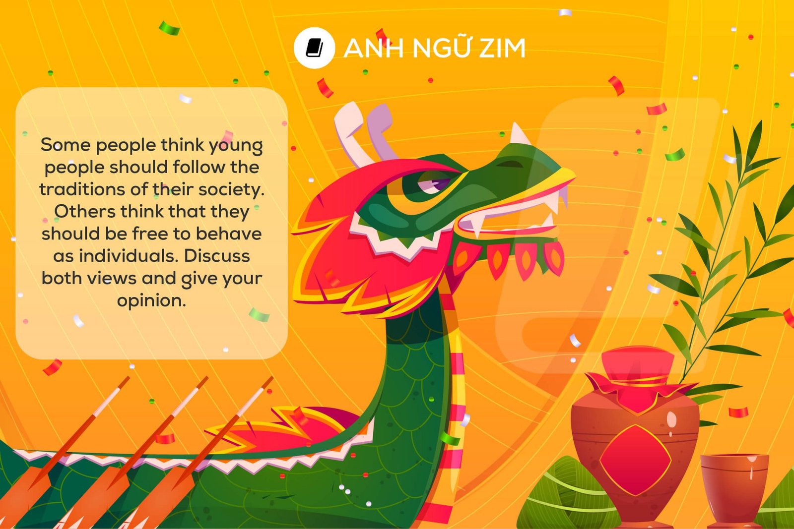 Đề bài mẫu IELTS Writing Task 2 về chủ đề Văn hóa và truyền thống xã hội