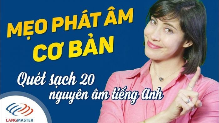 Học tiếng Anh Langmaster hiệu quả trên YouTube