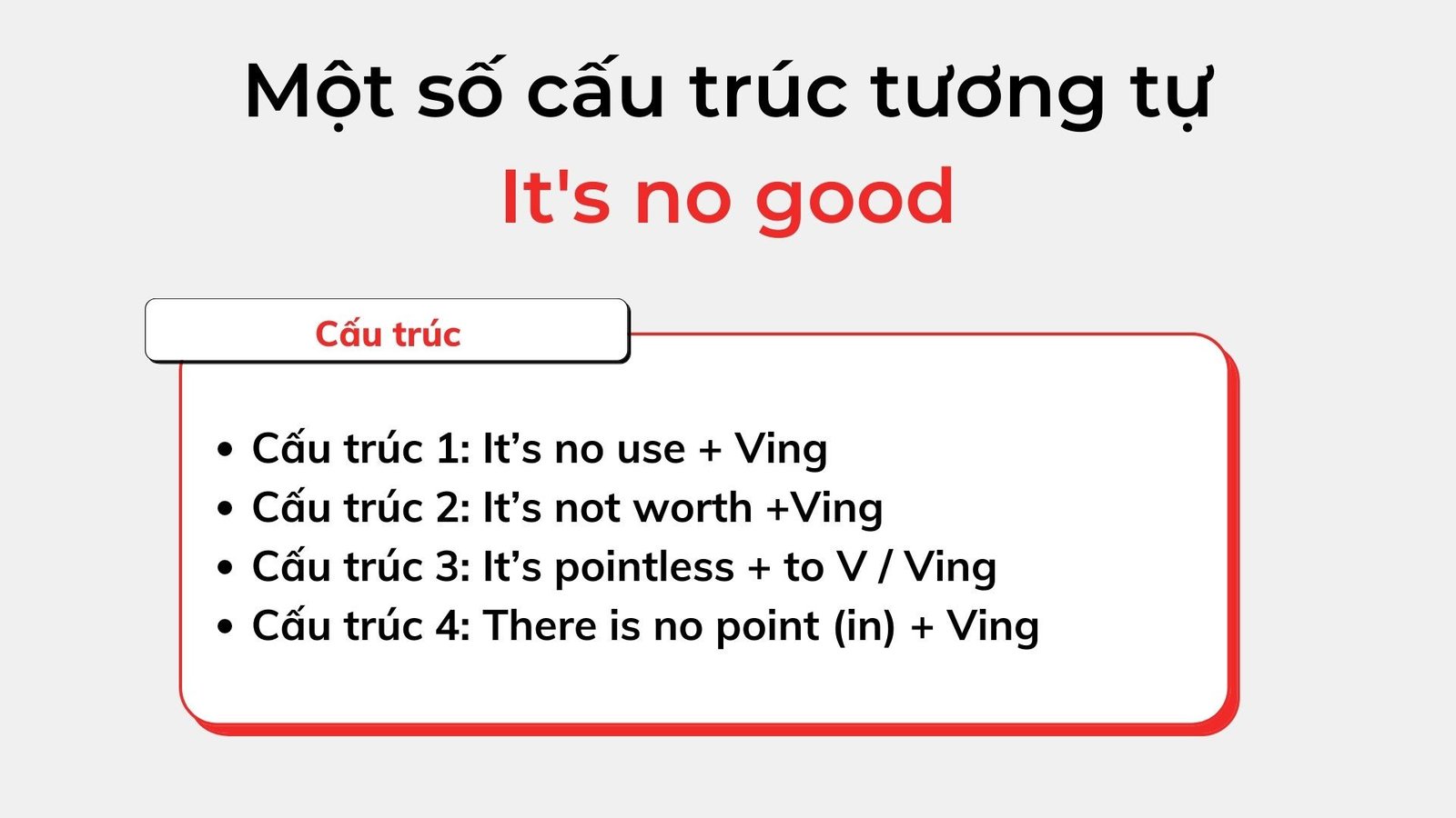 Nắm vững các cấu trúc tiếng Anh diễn tả sự vô ích như It's no good giúp nâng cao kỹ năng giao tiếp.