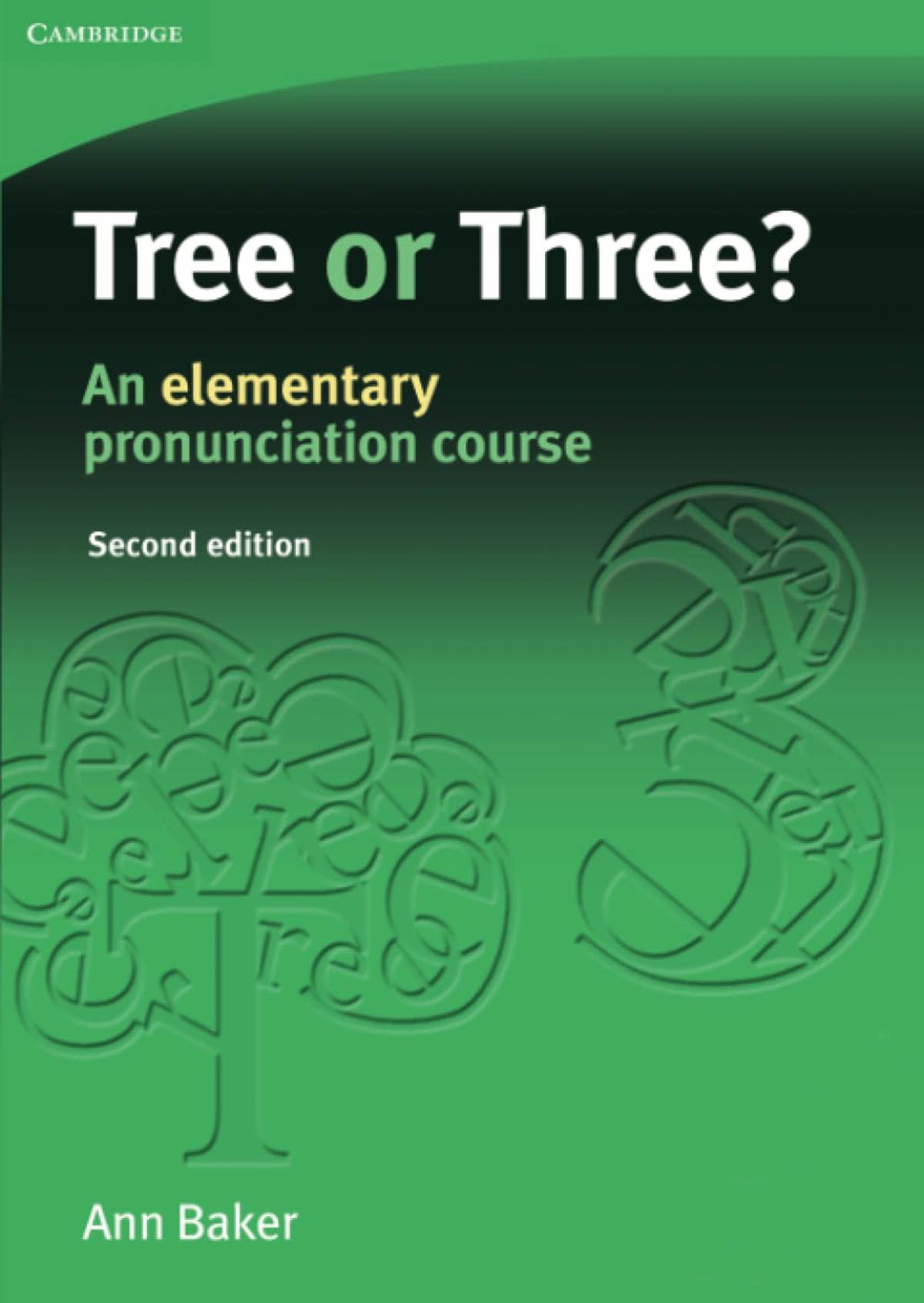 Sách Tree or Three? - Học phát âm tiếng Anh hiệu quả