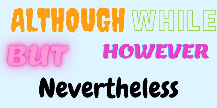 So sánh Whereas với các từ nối khác