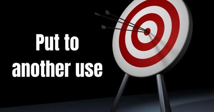 Tận dụng Put to another use trong kỹ thuật SCAMPER