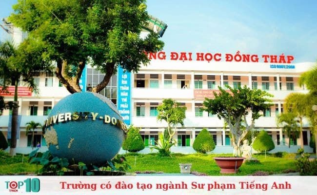 Tòa nhà khang trang của Đại học Đồng Tháp, một cơ sở đào tạo sư phạm tiếng Anh uy tín.